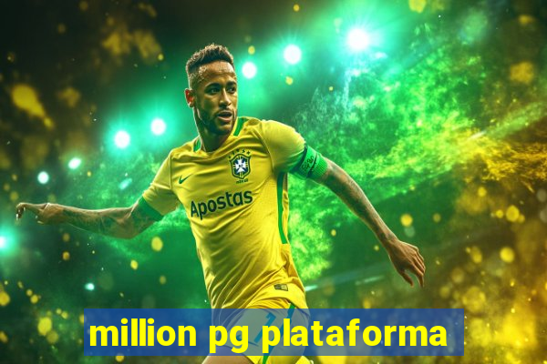 million pg plataforma